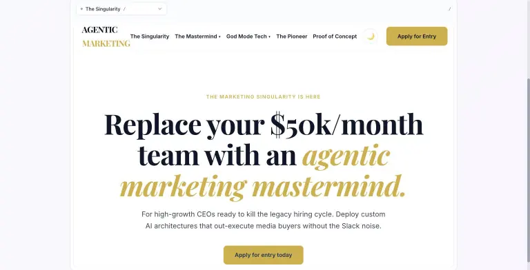Preview of an AI-built brand website for Agentic Marketing with navigation and a serif hero reading 'Replace your $50k/month team with an agentic marketing mastermind' and a gold Apply for entry today button