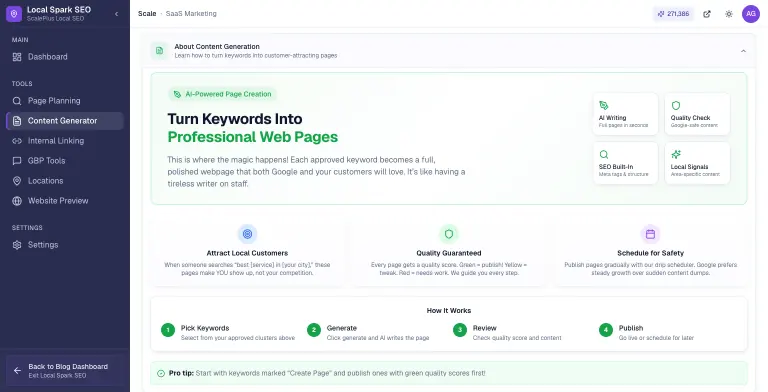 Expanded 'About Content Generation' guide in Local Spark SEO headed 'Turn Keywords Into Professional Web Pages', with AI Writing, Quality Check, SEO Built-In and Local Signals tiles, three benefit cards, a four-step How It Works strip, and a Pro tip.