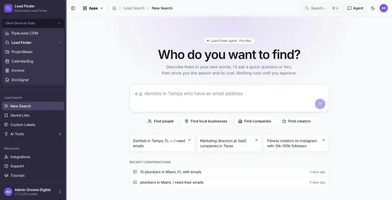PipeLeads Lead Finder New Search page with a large 'Who do you want to find?' prompt box, quick chips for Find people, local businesses, companies and creators, three suggested prompts, and a Recent Conversations list