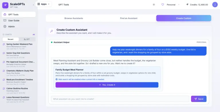 ScaleGPTs Personal mode Create Custom tab where the Assistant Helper answers a request for weeknight family dinners on a $150 weekly budget with a vegetarian child: it notes Meal Planning Assistant and Grocery List Builder come close, then shows a drafted Family Budget Meal Planner with a description, a web search note and a Yes, Create It button