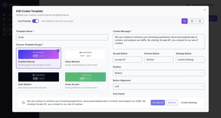Edit Cookie Template dialog with Live Preview on, desktop/tablet/phone toggles, template name Scale, a design picker showing Gradient Banner (selected), Clean Minimal, Dark Modern and Green Accent, fields for cookie message and button labels, position and alignment, and a live banner preview at the bottom