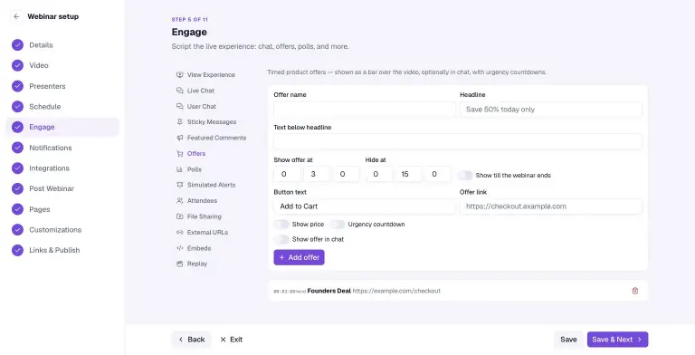 WebinarBaser Engage step, Offers tab: form with offer name, headline, show-at and hide-at times, button text, offer link and toggles for price, urgency countdown and in-chat display, with a saved Founders Deal offer showing from 00:03:00 to the end.