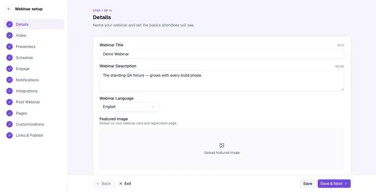 WebinarBaser Webinar setup wizard with an 11-step sidebar (Details, Video, Presenters, Schedule, Engage, Notifications, Integrations, Post Webinar, Pages, Customizations, Links and Publish), all checked, and the Details step showing title, description, language and featured image upload.